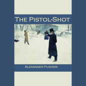 Pistol-Shot, The