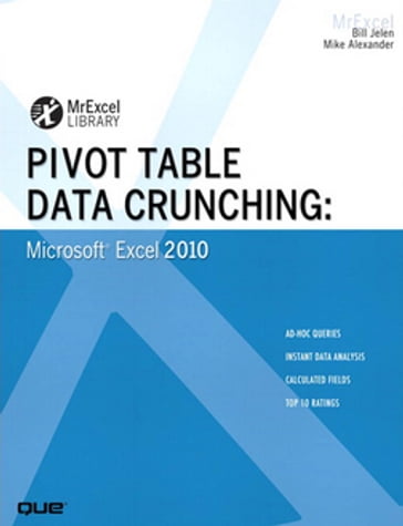 Pivot Table Data Crunching - Bill Jelen - Michael Alexander