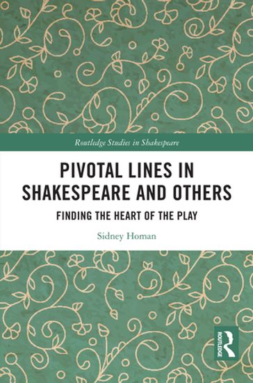 Pivotal Lines in Shakespeare and Others - Sidney Homan