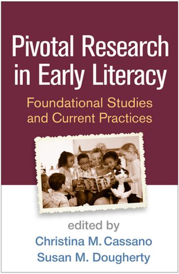 Pivotal Research in Early Literacy - PhD Heidi Anne E. Mesmer - M. M. Rose-McCully