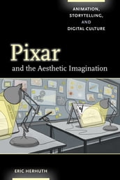 Pixar and the Aesthetic Imagination