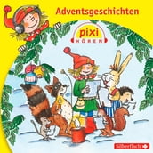 Pixi Hören: Adventsgeschichten