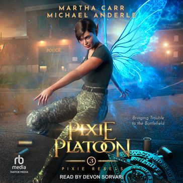 Pixie Platoon - Martha Carr - Michael Anderle