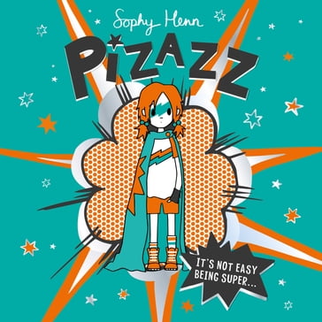 Pizazz - Sophy Henn