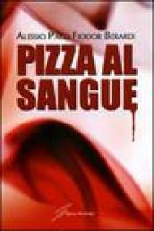 Pizza al sangue