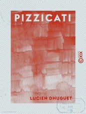 Pizzicati - Esquisses et fantaisies