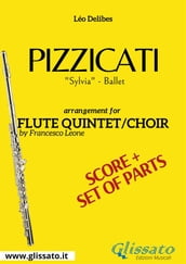 Pizzicati - Flute quintet/choir score & parts