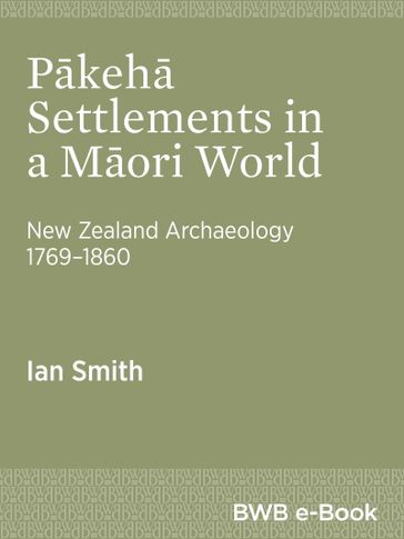 Pkeh Settlements in a Mori World - Ian Smith