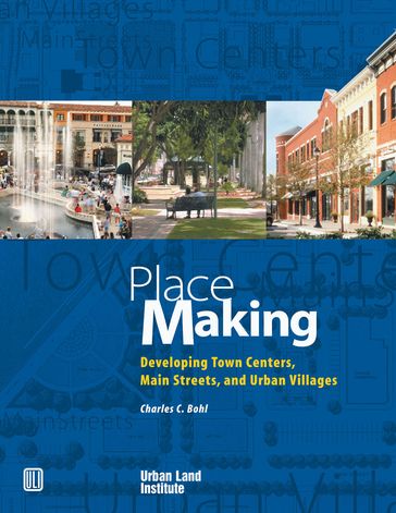 Place Making - Charles C. Bohl