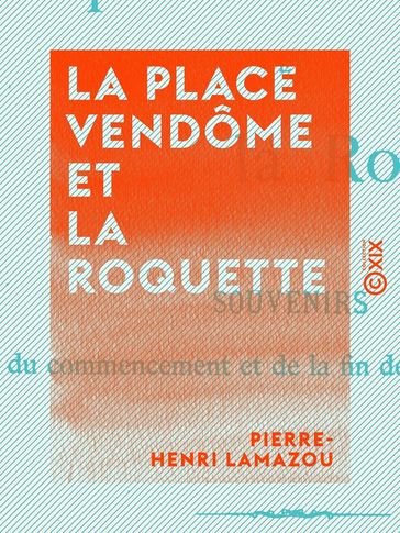 La Place Vendôme et la Roquette - Pierre-Henri Lamazou