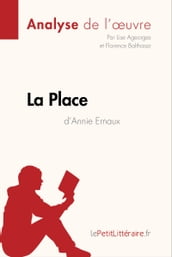 La Place d Annie Ernaux (Analyse de l oeuvre)