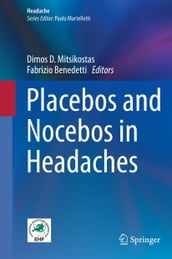 Placebos and Nocebos in Headaches