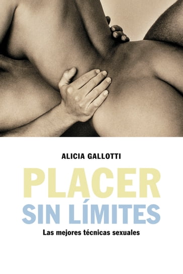 Placer sin límites - Alicia Gallotti