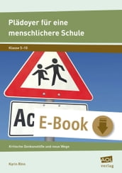 Pladoyer fur eine menschlichere Schule