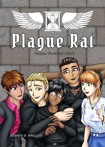 Plague Rat - Chapter 02: Culture Shock - Brandy Sinclair