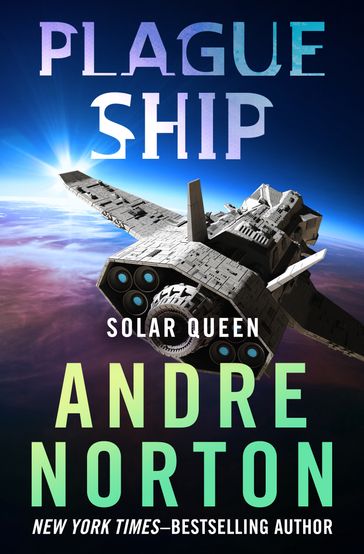 Plague Ship - Andre Norton