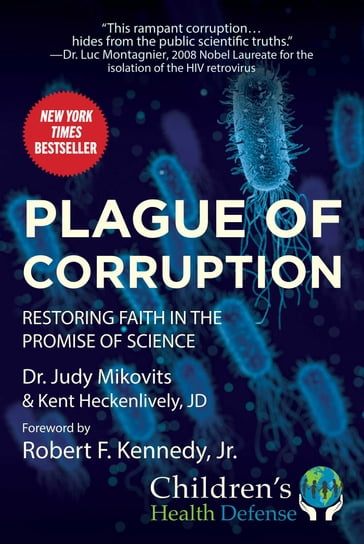 Plague of Corruption - Judy Mikovits - Kent Heckenlively