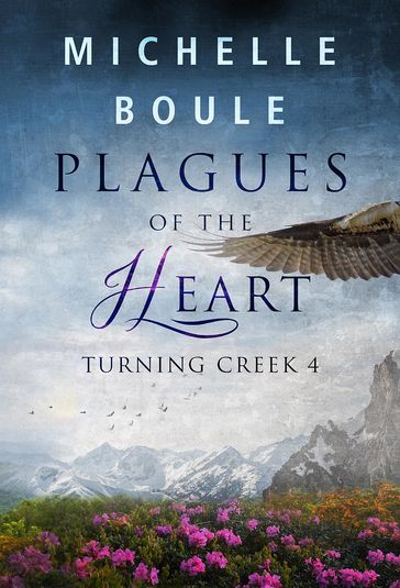 Plagues of the Heart - Michelle Boule