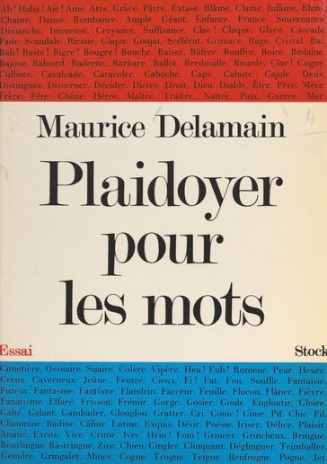 Plaidoyer pour les mots - Maurice Delamain