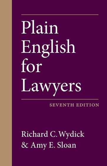 Plain English for Lawyers - Richard Wydick