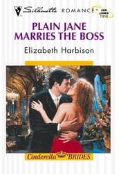 Plain Jane Marries The Boss (Mills & Boon Silhouette)