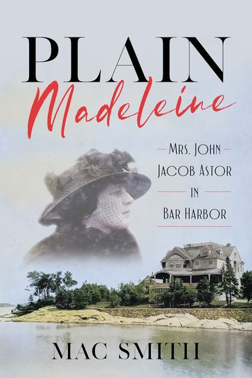 Plain Madeleine - Mac Smith