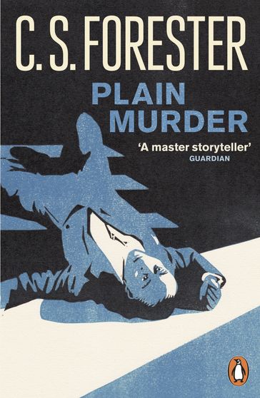 Plain Murder - C.S. Forester