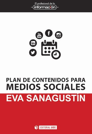Plan de contenidos para medios sociales - Eva Sanagustín