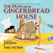 Plan for the Gingerbread House, The