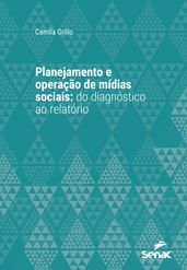 Planejamento e operação de mídias sociais