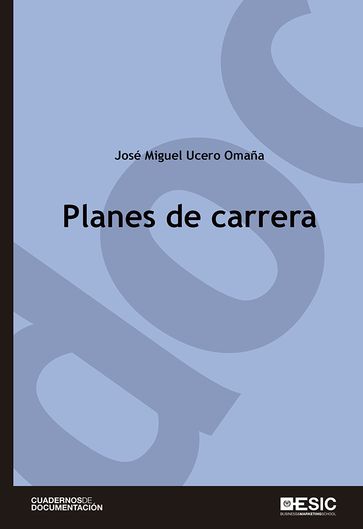 Planes de carrera - José Miguel Ucero Omaña