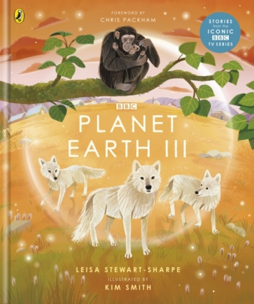 Planet Earth III - Leisa Stewart Sharpe