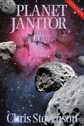 Planet Janitor: Journey Interrupted (Engage Science Fiction) (Digital Short)