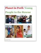 Planet in Peril: Young People to the Rescue