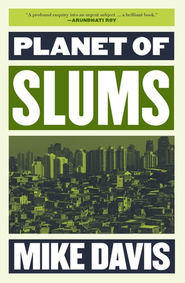 Planet of Slums - Mike Davis