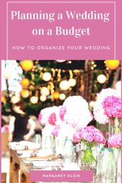 Planning a Wedding on a Budget