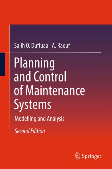 Planning and Control of Maintenance Systems - Salih O. Duffuaa - A. Raouf