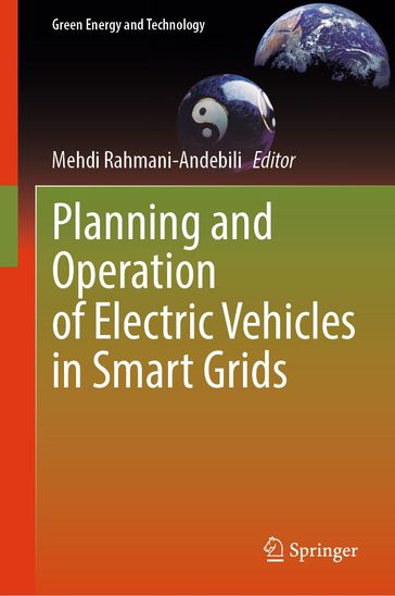 Planning and Operation of Electric Vehicles in Smart Grids