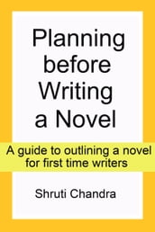 Planning before Writing a Novel