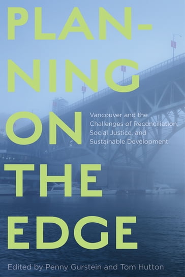 Planning on the Edge - Penny Gurstein - Tom Hutton