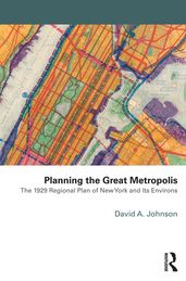 Planning the Great Metropolis
