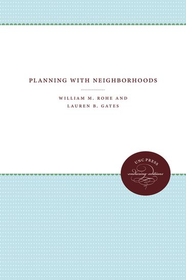 Planning with Neighborhoods - Lauren B. Gates - William M. Rohe