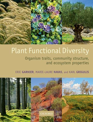 Plant Functional Diversity - Eric Garnier - Karl Grigulis - Marie-Laure Navas