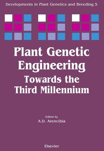 Plant Genetic Engineering - A.D. Arencibia