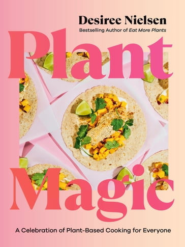 Plant Magic - Desiree Nielsen