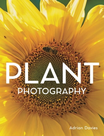 Plant Photography - Adrian Davies
