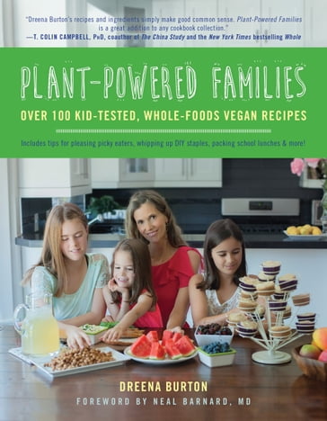 Plant-Powered Families - Dreena Burton