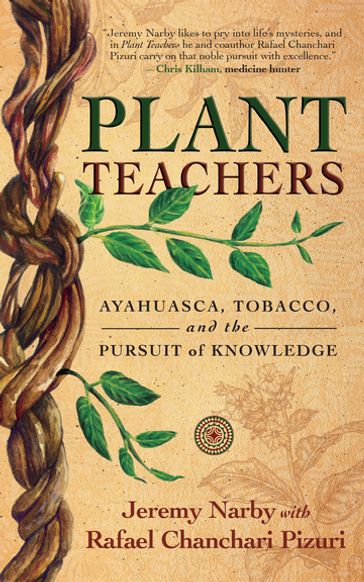 Plant Teachers - Jeremy Narby