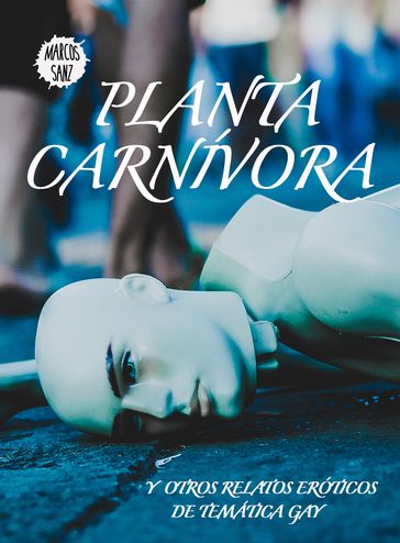 Planta carnívora - Marcos Sanz