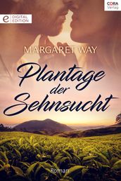 Plantage der Sehnsucht